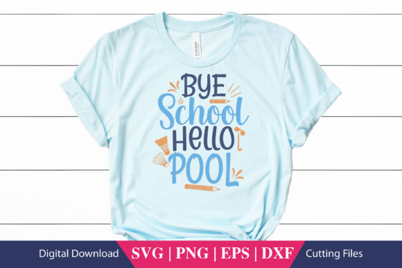 Bye School Hello Pool SVG File: A Versatile Graphic for Creative Publishing