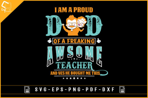 Proud Dad of Teacher Son—Father’s Day Embroidery Design Review