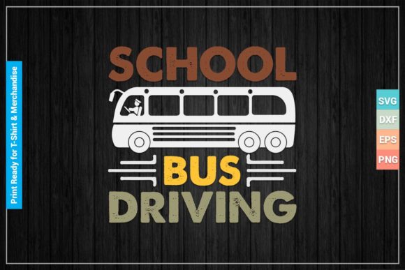 SCHOOL BUS DRIVING SVG Cricut Files – A Bold Graphic Asset for Crafts and Branding