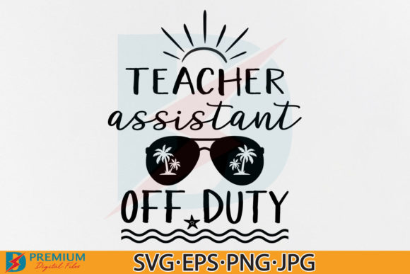 Teacher Assistant Off Duty SVG: A Real-World Embroidery Design Review
