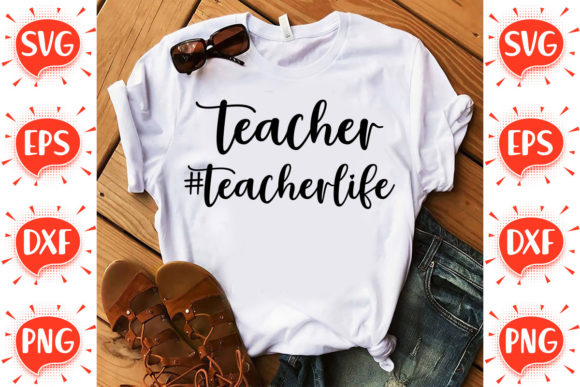 Teacher Life SVG: A Versatile Graphic for Crafts and Digital Sellers