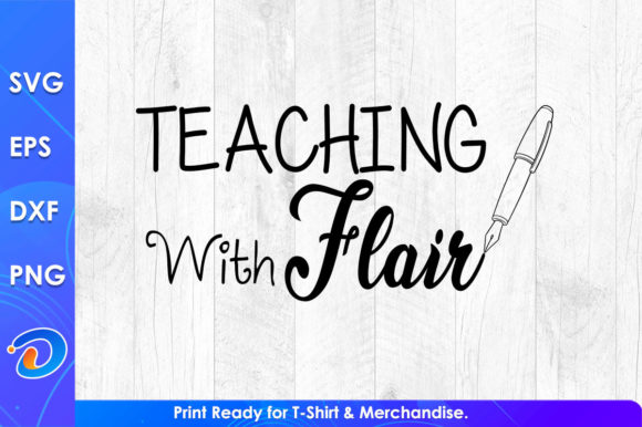Teaching With Flair Teacher’s Day SVG – A Vibrant Graphic Design Asset for Crafts